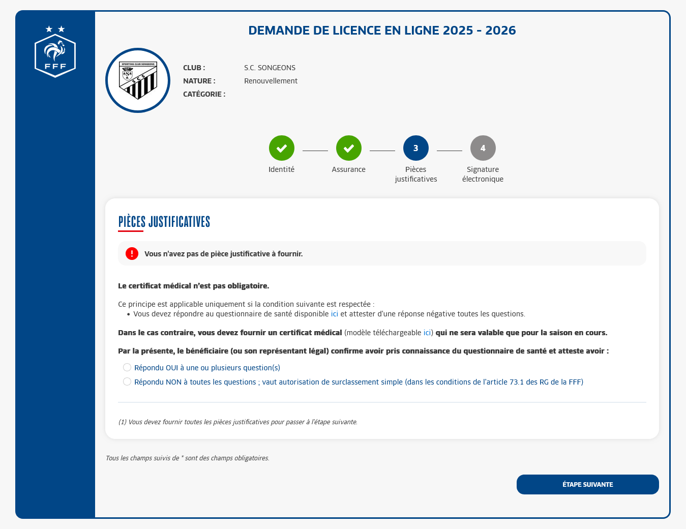 Troisième étape du renouvellement de la licence