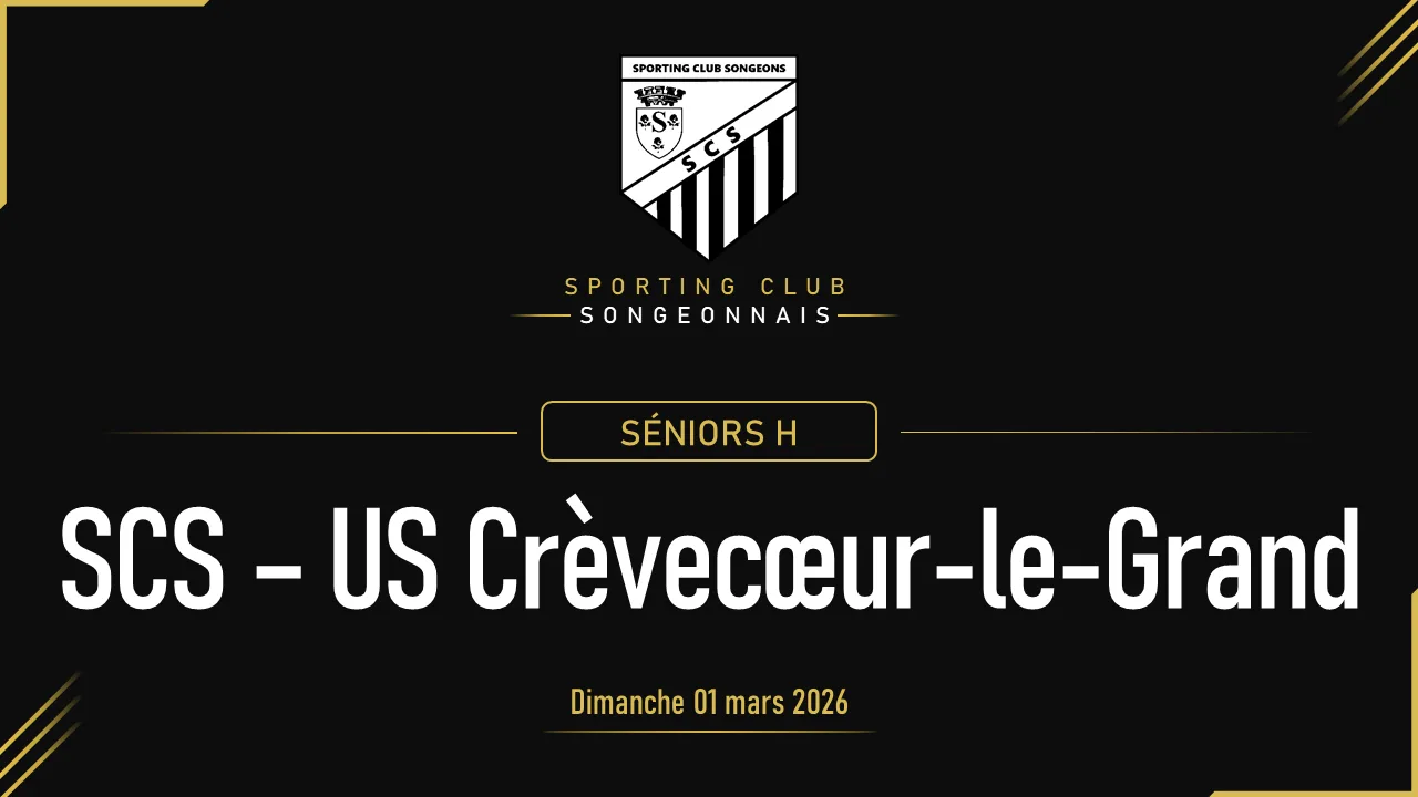 [SÉNIORS H] SCS A – US Crèvecoeur | Séniors D2 | 1er mars 2026